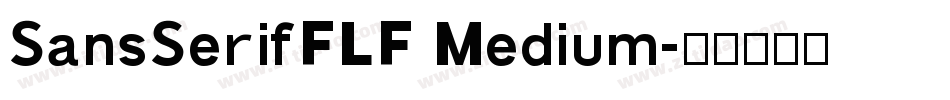 SansSerifFLF Medium字体转换